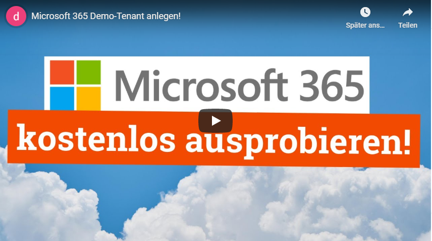 Microsoft 365 Demo-Tenant anlegen! (YouTube)
