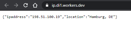My second own Microservice displaying an IP-Address as JSON - on Cloudflare